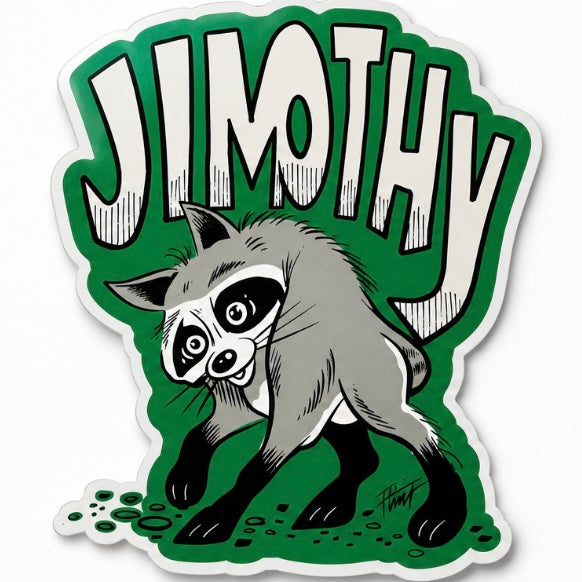 Pre-Order Jimothy Sticker