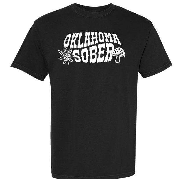 Oklahoma Sober Short Sleeve Tees & Crewneck Sweatshirt